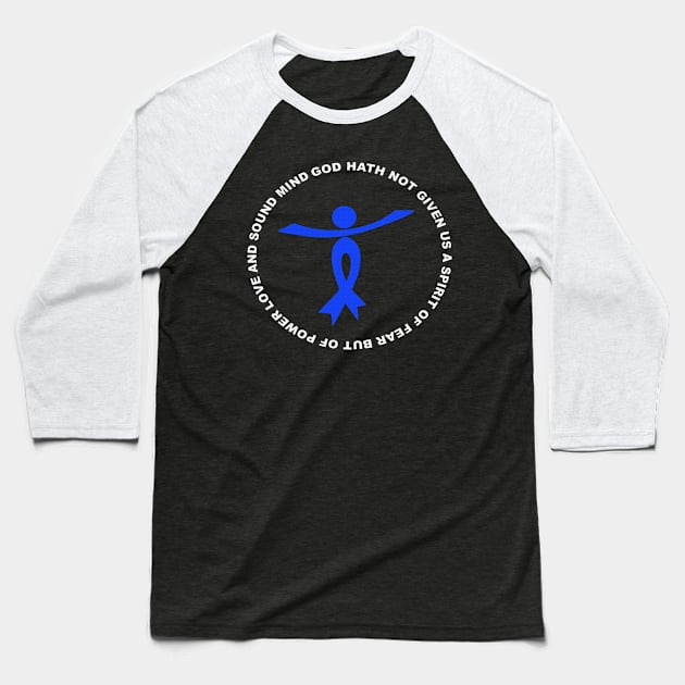 God Hath Not Given Spirit Of Fear Power Love Chronic Fatigue Syndrome Awareness Blue Ribbon Warrior Baseball T-Shirt by celsaclaudio506